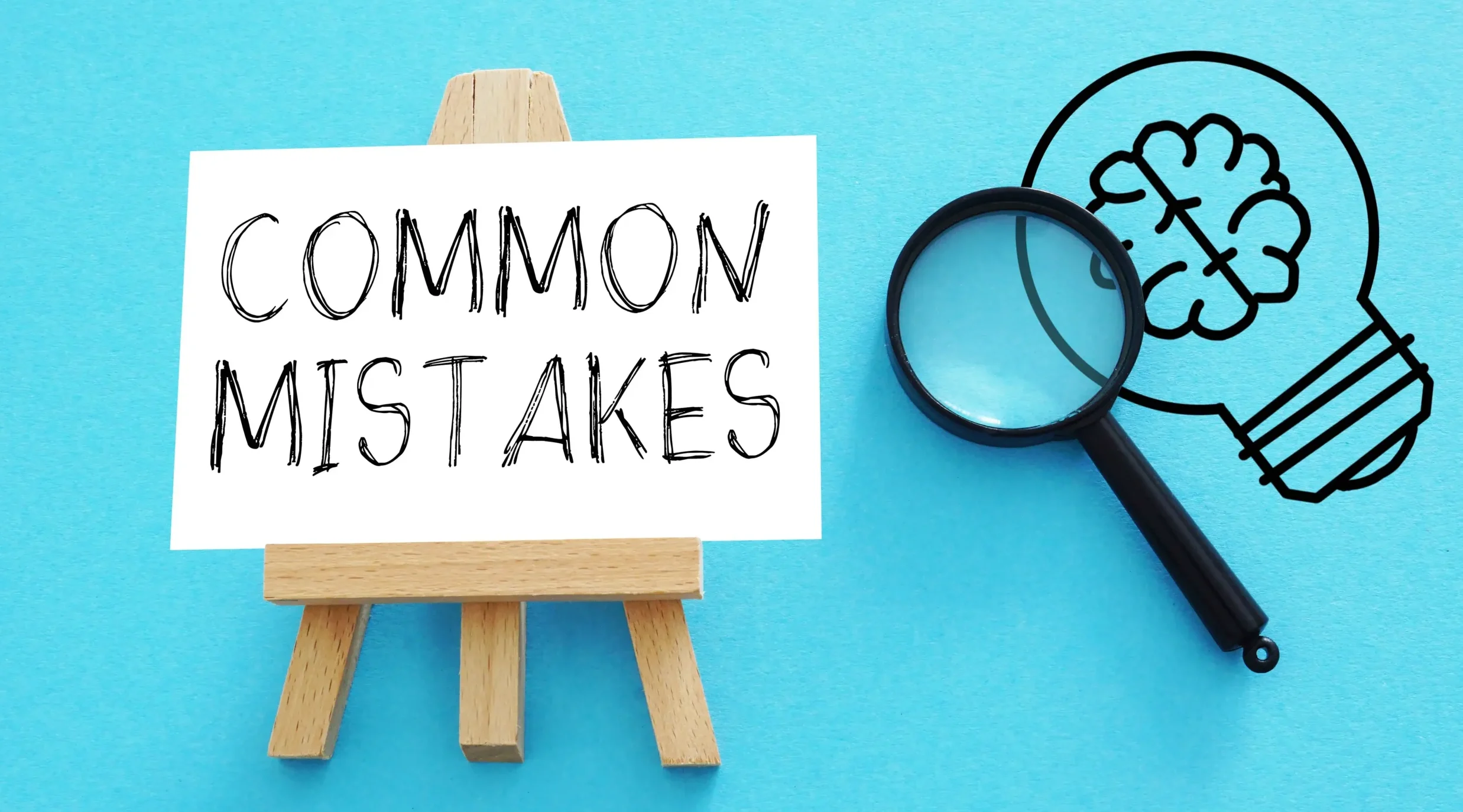 Common Mistakes to Avoid